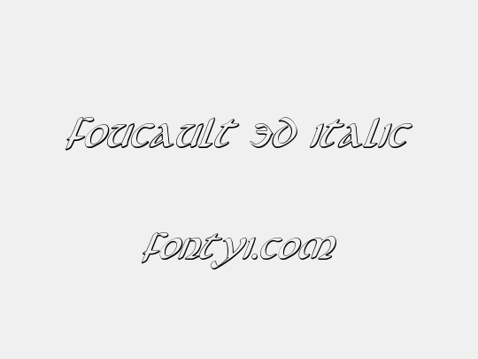 Foucault 3D Italic