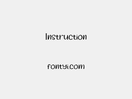 Instruction