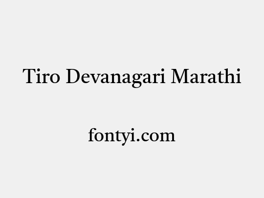 Tiro Devanagari Marathi