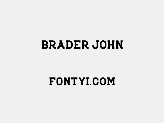 Brader John