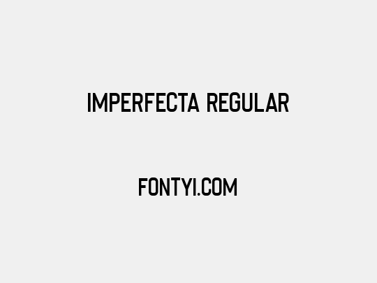 Imperfecta Regular