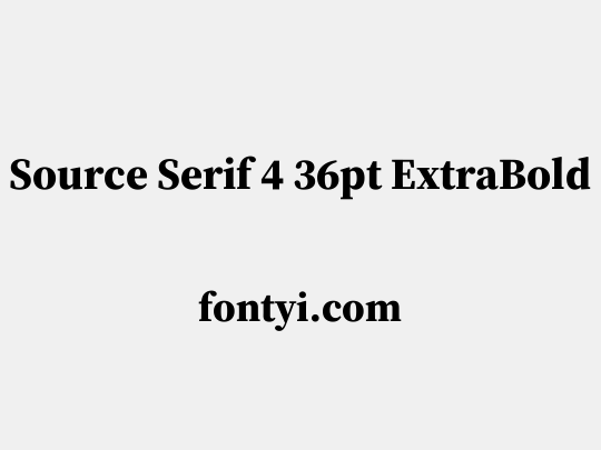 Source Serif 4 36pt ExtraBold