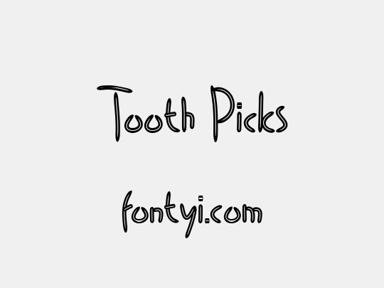 Tooth Picks
