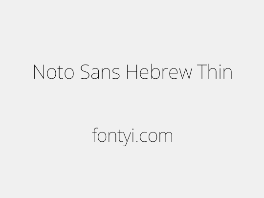 Noto Sans Hebrew Thin