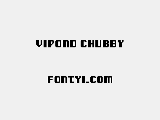 Vipond Chubby