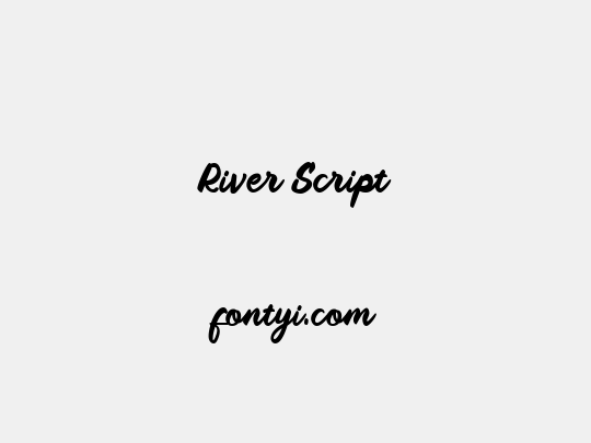 River Script