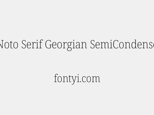 Noto Serif Georgian SemiCondensed ExtraLight