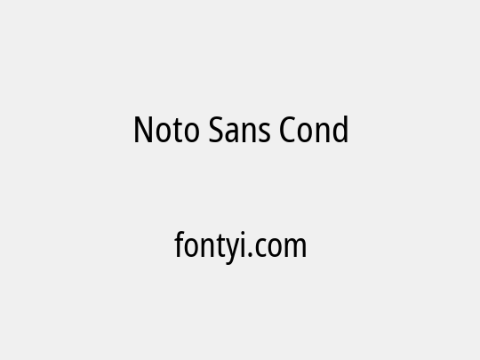 Noto Sans Cond