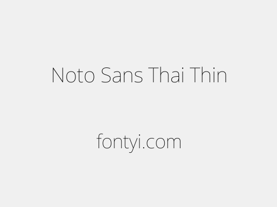 Noto Sans Thai Thin