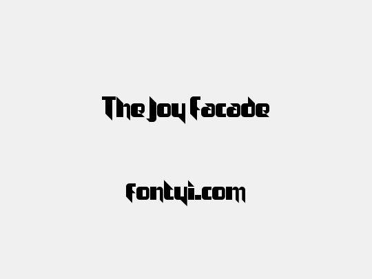 The Joy Facade