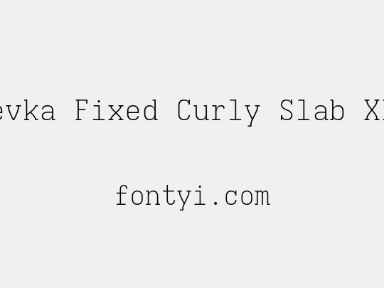 Iosevka Fixed Curly Slab XLtEx