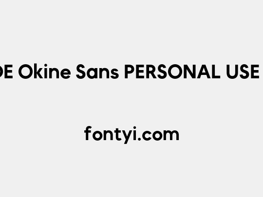 MADE Okine Sans PERSONAL USE Medium