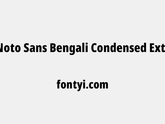 Noto Sans Bengali Condensed ExtraBold