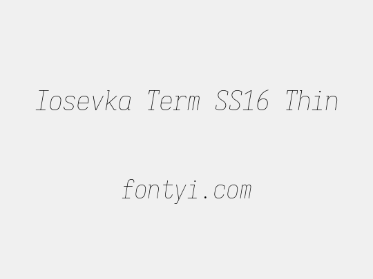 Iosevka Term SS16 Thin