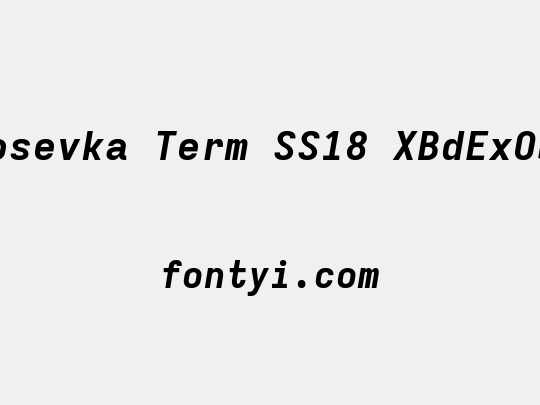 Iosevka Term SS18 XBdExObl