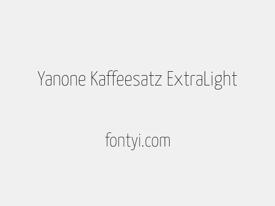Yanone Kaffeesatz ExtraLight