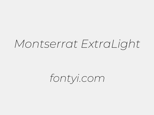Montserrat ExtraLight