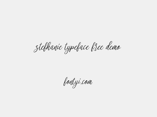 stefhanie typeface free demo