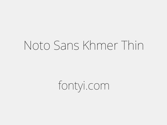 Noto Sans Khmer Thin