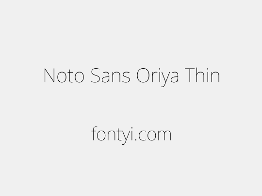 Noto Sans Oriya Thin