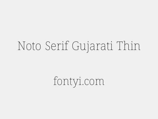 Noto Serif Gujarati Thin