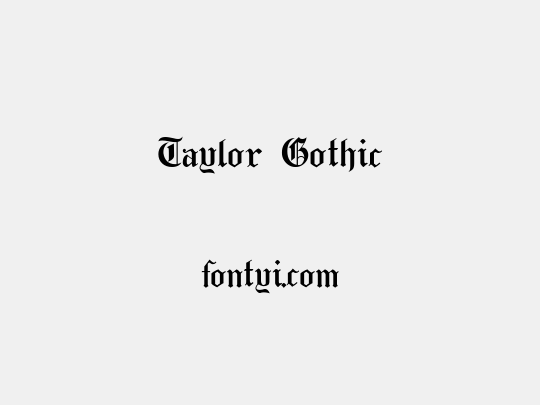 Taylor Gothic
