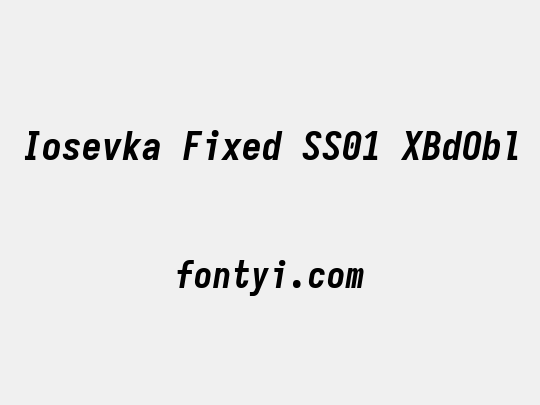 Iosevka Fixed SS01 XBdObl