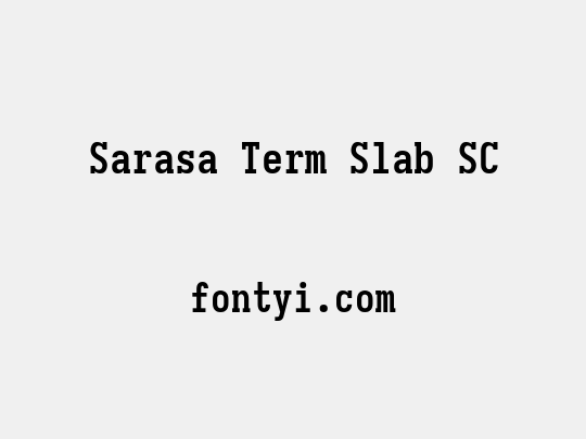 Sarasa Term Slab SC
