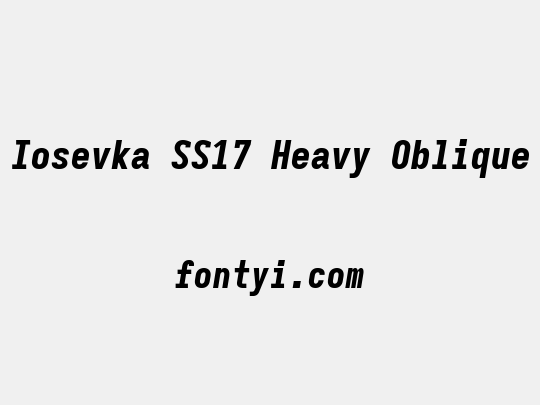 Iosevka SS17 Heavy Oblique