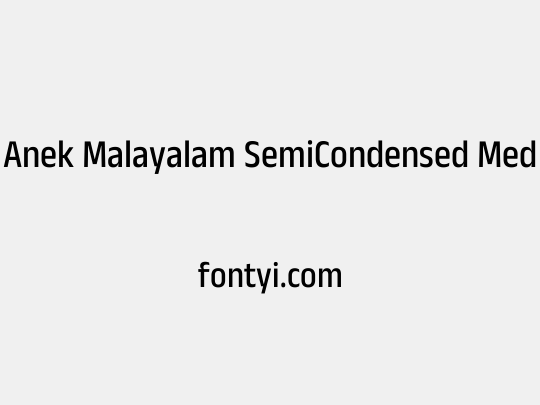 Anek Malayalam SemiCondensed Medium
