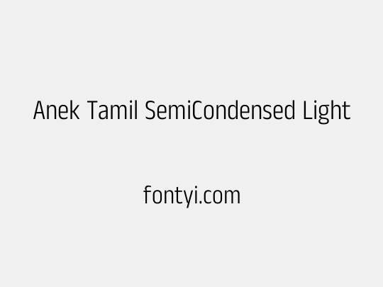 Anek Tamil SemiCondensed Light