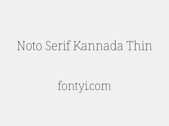 Noto Serif Kannada Thin