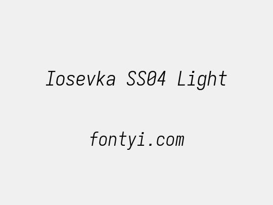Iosevka SS04 Light