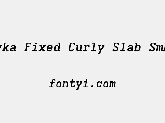 Iosevka Fixed Curly Slab SmBdExObl