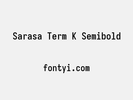 Sarasa Term K Semibold