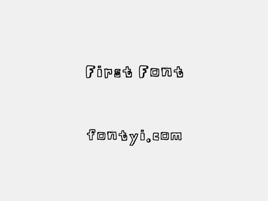 First Font