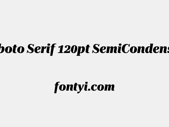Roboto Serif 120pt SemiCondensed ExtraBold