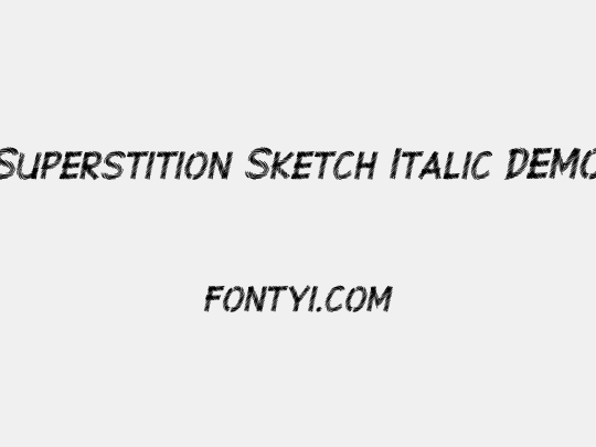 Superstition Sketch Italic-DEMO