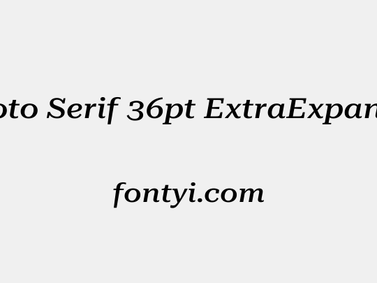 Roboto Serif 36pt ExtraExpanded Medium