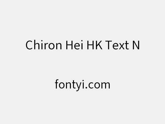 Chiron Hei HK Text N