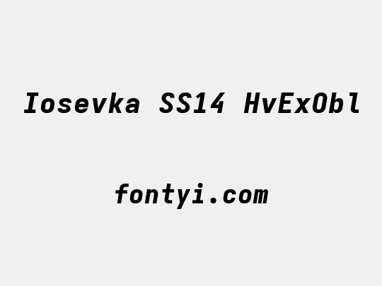 Iosevka SS14 HvExObl
