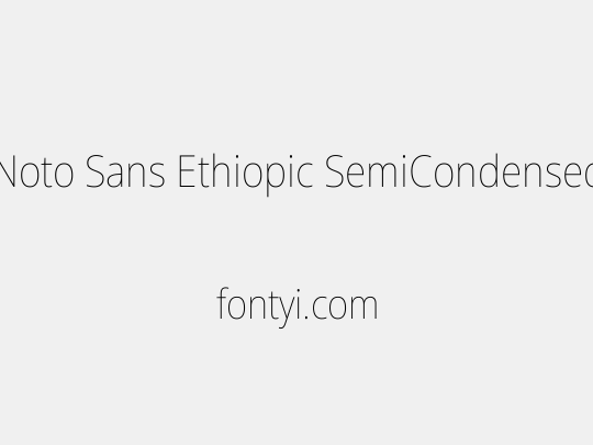 Noto Sans Ethiopic SemiCondensed Thin