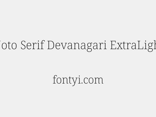 Noto Serif Devanagari ExtraLight
