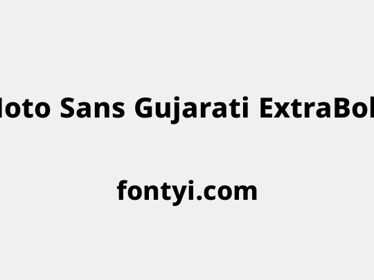 Noto Sans Gujarati ExtraBold