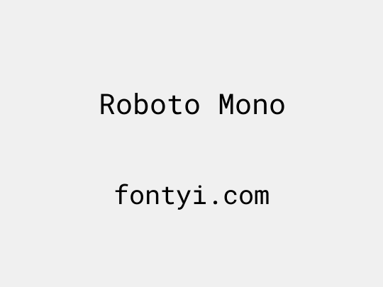 Roboto Mono