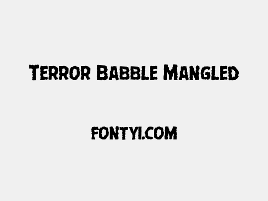 Terror Babble Mangled