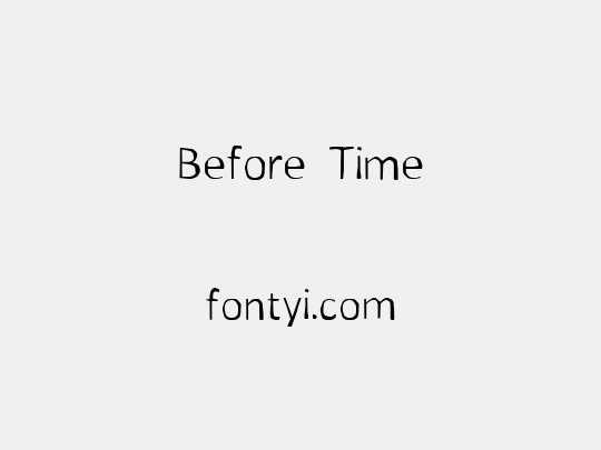 Before Time
