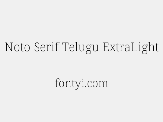 Noto Serif Telugu ExtraLight