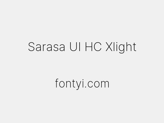 Sarasa UI HC Xlight