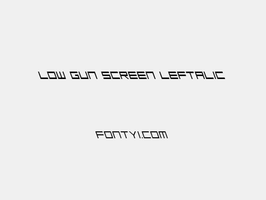 Low Gun Screen Leftalic